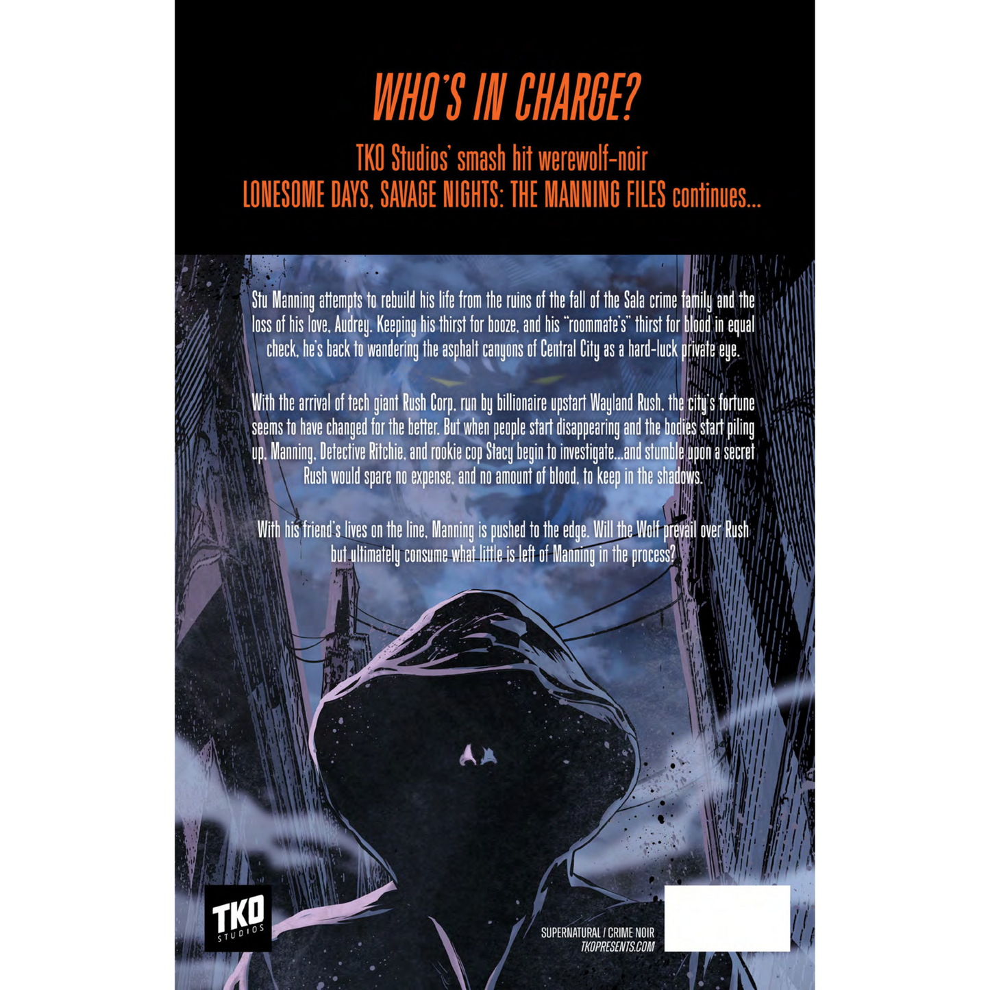 Lonesome Days, Savage Nights: The Manning Files Vol. 2
